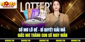 Sổ Mơ Lô Đề – Bí Quyết Giải Mã Giấc Mơ Thành Con Số May Mắn